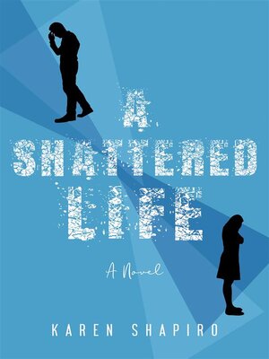 cover image of A Shattered Life